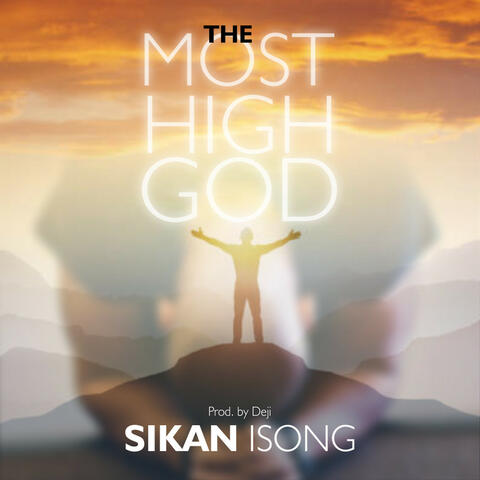 The Most High God