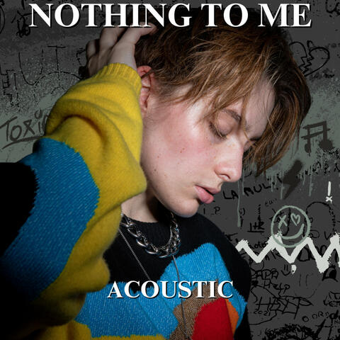 Nothing To Me
