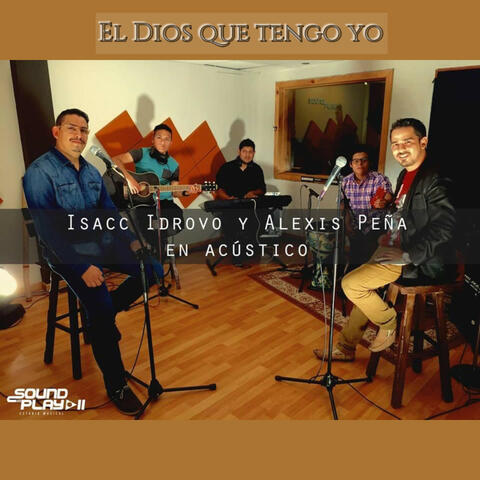 El Dios que tengo yo