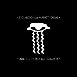 Don't Cry for Me