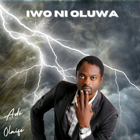 Iwo Ni Oluwa
