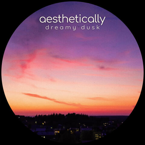 dreamy dusk