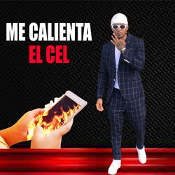 Me Calienta El Cel