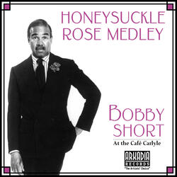 Honeysuckle Rose / When My Sugar Walks Down the Street / You're the Cutest One Medley