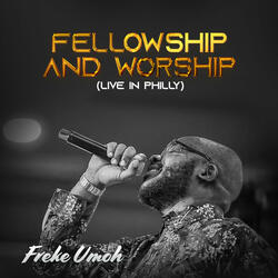 Fellowship and Worship