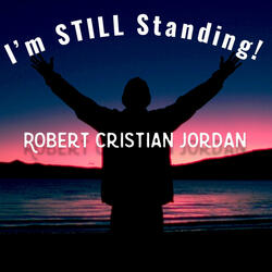 I'm STILL Standing