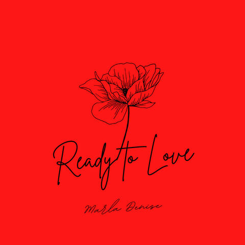 Ready To Love