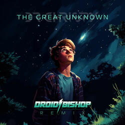 The Great Unknown