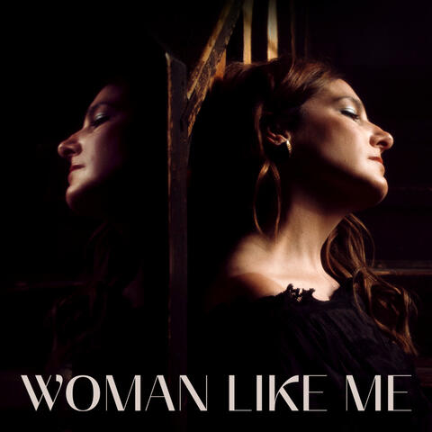 Woman Like Me