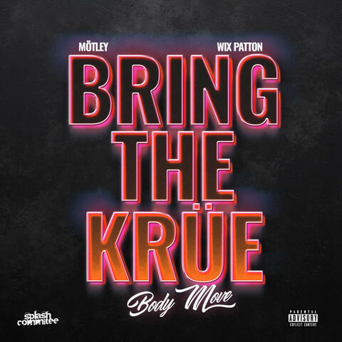 Bring the Krüe