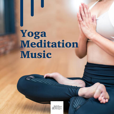 Yoga Meditation Music