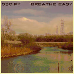 Breathe Easy Soon (Will Not Be Long / We'll Be Fine)