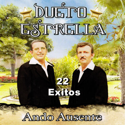Ando Ausente 22 Exitos