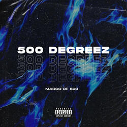 500 Degreez