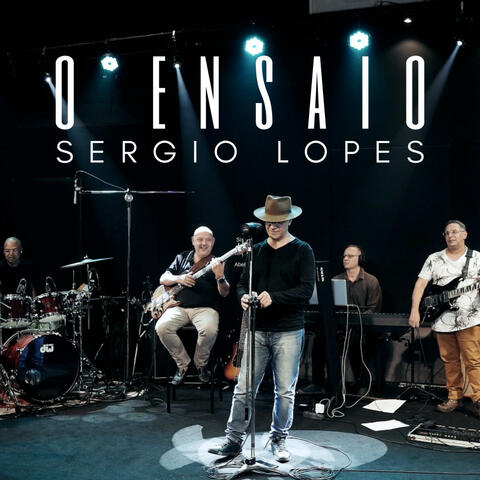Sérgio Lopes: O Ensaio