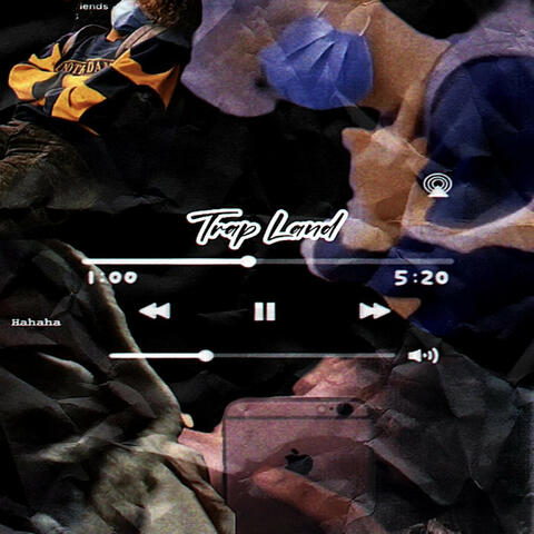 Trap Land