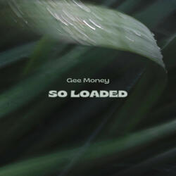 So Loaded