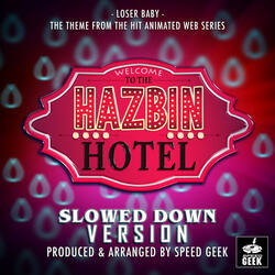 Loser Baby (From "Hazbin Hotel")