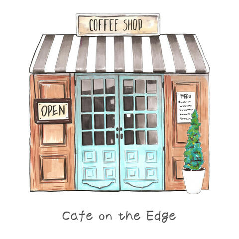Cafe on the Edge