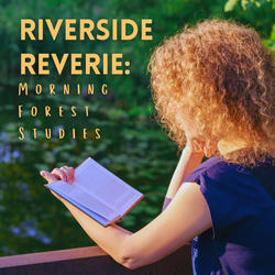 River's Study Symphony