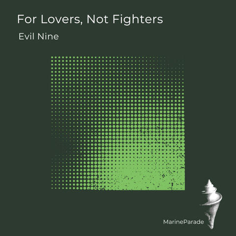 For Lovers, Not Fighters