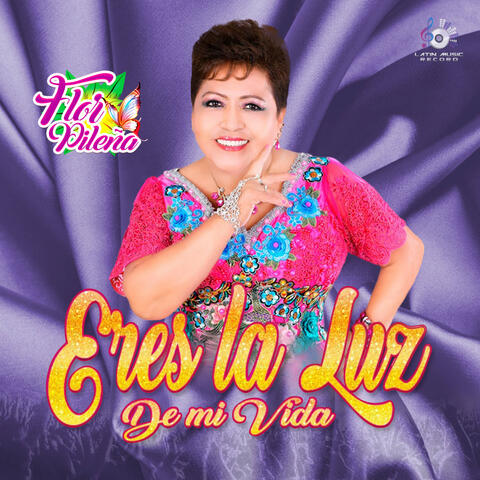 Eres la Luz de Mi Vida