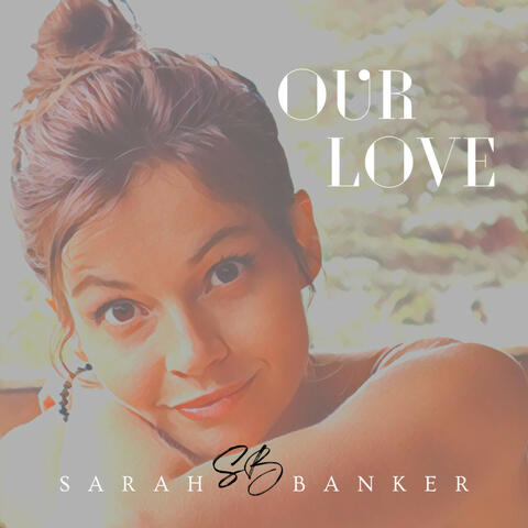 OUR LOVE