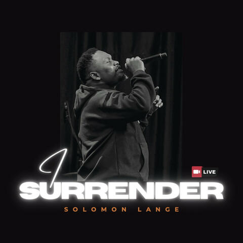 I Surrender