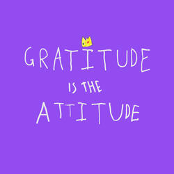 Gratitude Is The Attitude Riddim