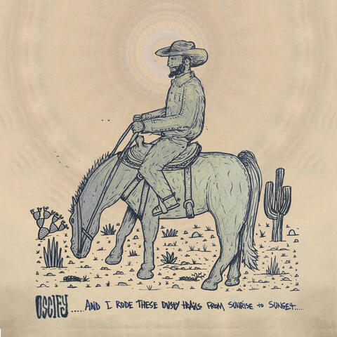 And I Rode These Dusty Trails From Sunrise to Sunset