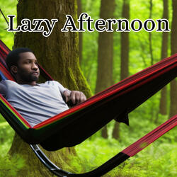 Lazy Afternoon