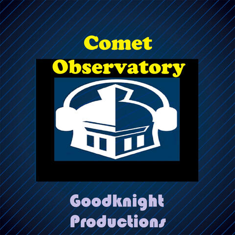 Comet Observatory