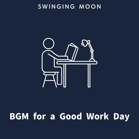 BGM for a Good Work Day