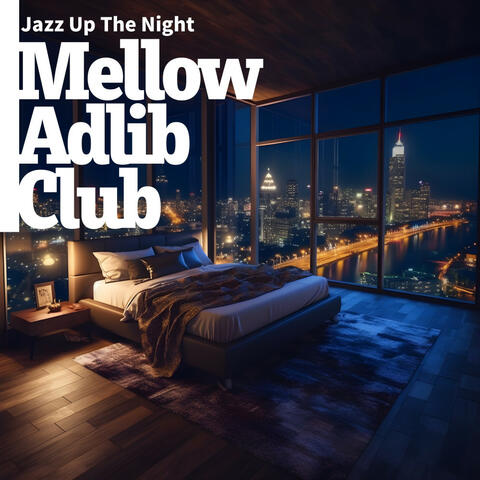 Jazz Up The Night