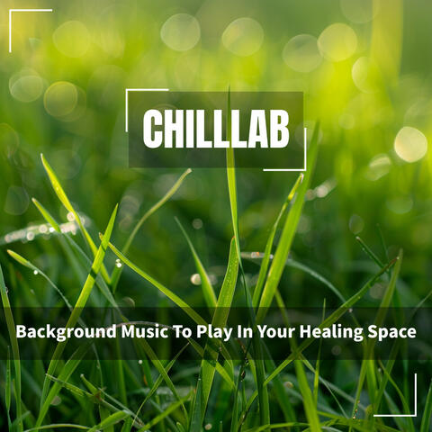 Background Music To Play In Your Healing Space