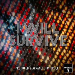 I Will Survive