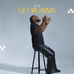 Lift My Hands