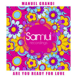 Are You Ready For Love
