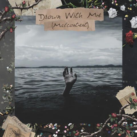 Drown With Me (Malcontent)