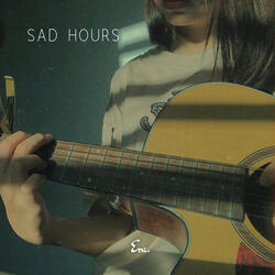 Sad Hours