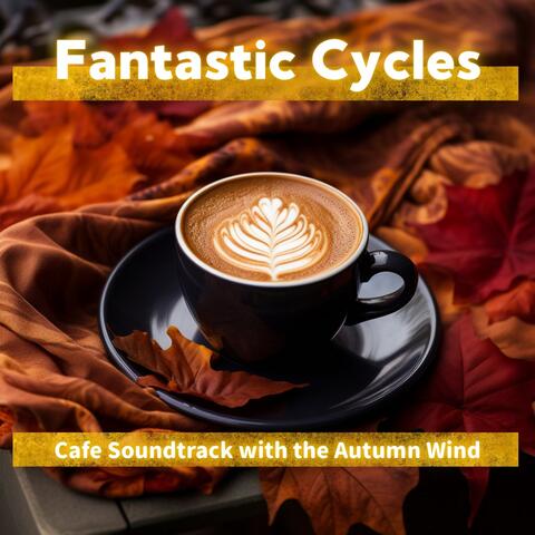 Cafe Soundtrack with the Autumn Wind