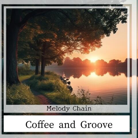 Coffee and Groove