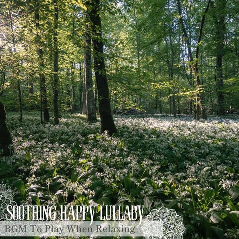 BGM To Play When Relaxing