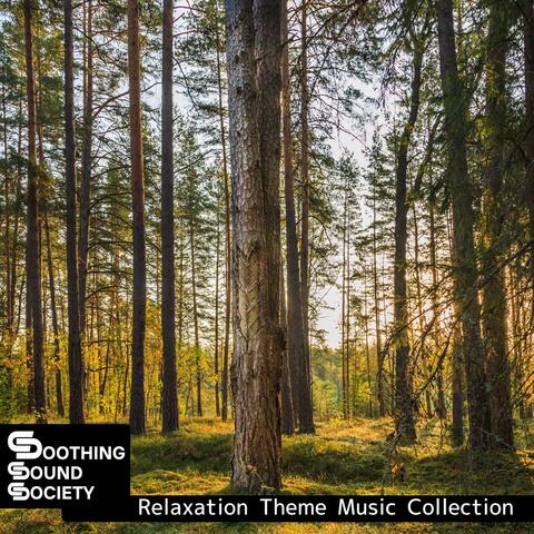 Relaxation Theme Music Collection