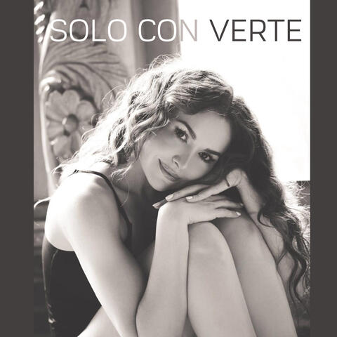 Solo con verte