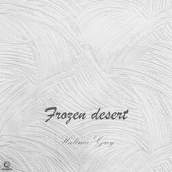 Frozen desert