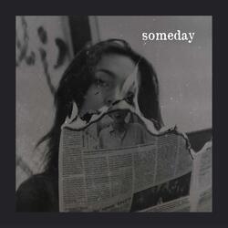 Someday