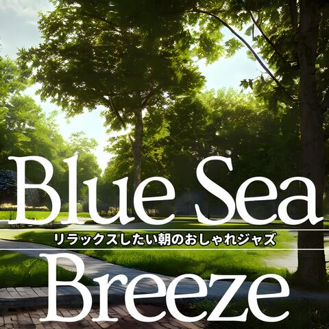 リラックスしたい朝のおしゃれジャズ