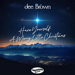 Have Yourself a Merry Little Christmas