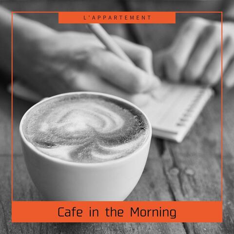 Cafe in the Morning